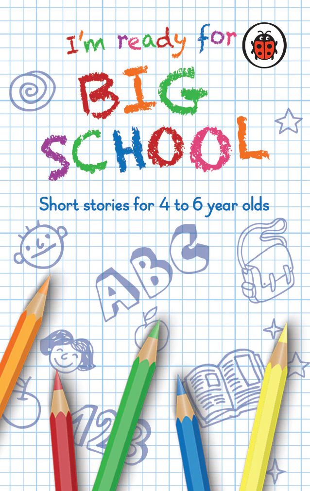 I'm Ready for Big School