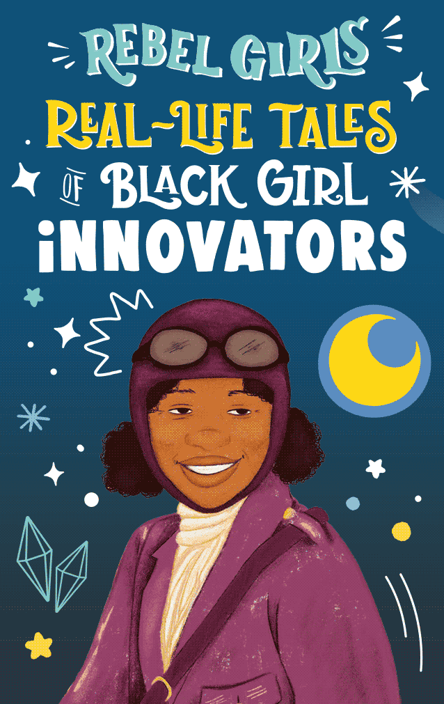 Rebel Girls: Real-Life Tales of Black Girl Magic - Image 4